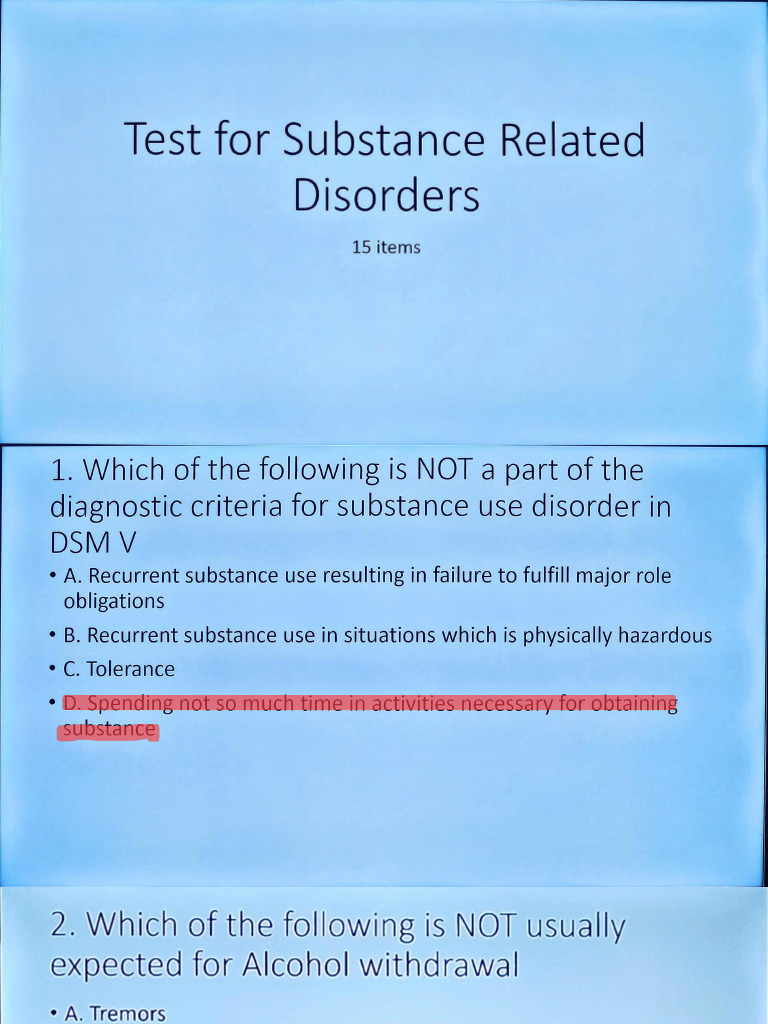 Substance Use Disorder Test Questions | PDF | Substance Abuse | Drug ...