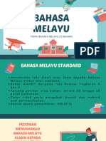 Topik: Bahasa Melayu Standard