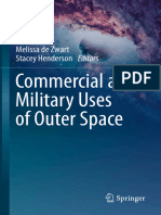 Melissa de Zwart (Editor), Stacey Henderson (Editor) - Commercial and Military Uses of Outer Space (Issues in Space) - Springer (2021)