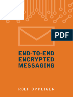 Rolf Oppliger - End-to-End Encrypted Messaging-Artech House (2020)