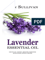 Lavender Essential Oil Uses, Studies, Benefits, Applications Recipes (Wellness Research Series Book 7) (George Shepherd) (Z-Library)