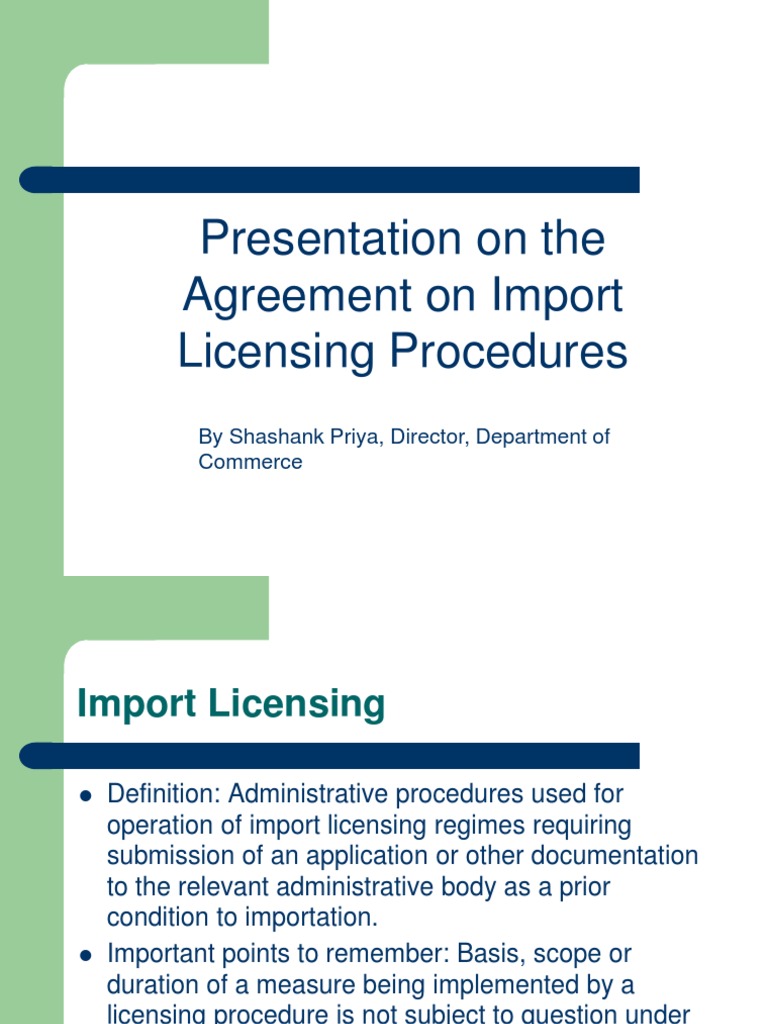 Import Licensing Procedures Overview | PDF | Finance & Money Management