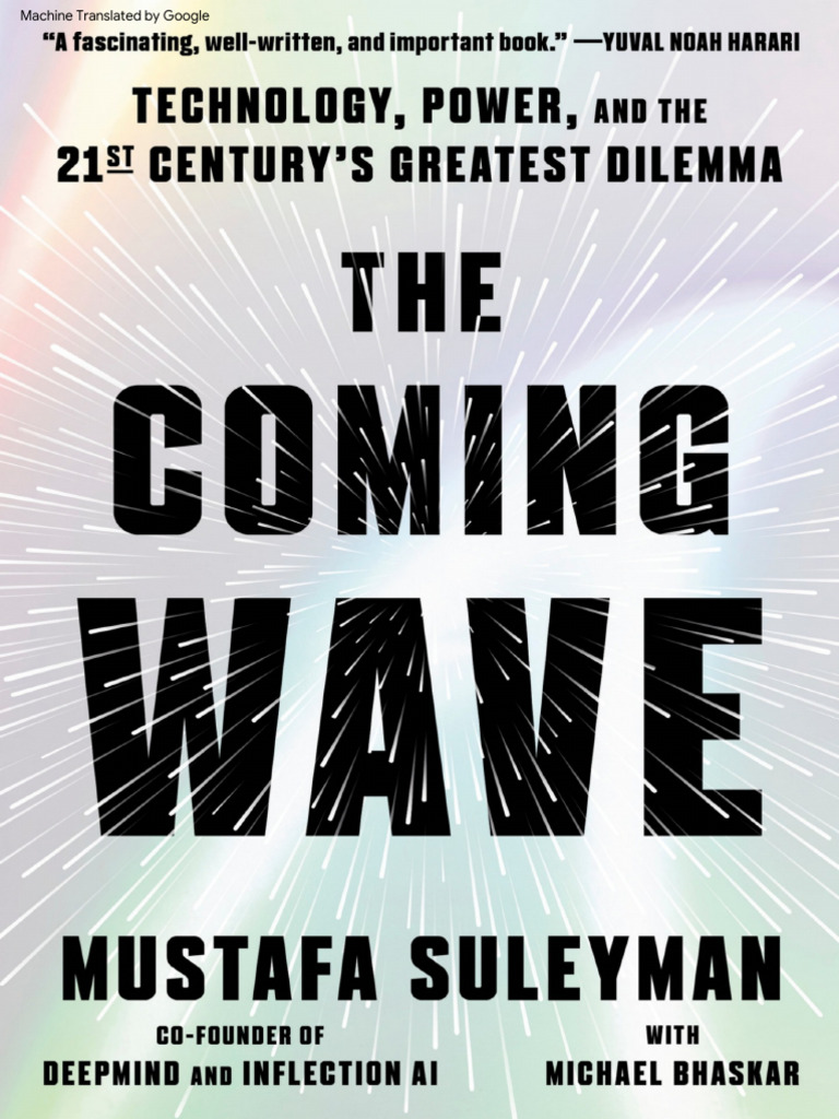 Image hình ảnh hình ảnh hình ảnh Noah Emmanuel Jean - 1 The Coming Wave - Technology, Po - Mustafa Suleyman Michael ...