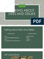 Talking About Likes and Dislike