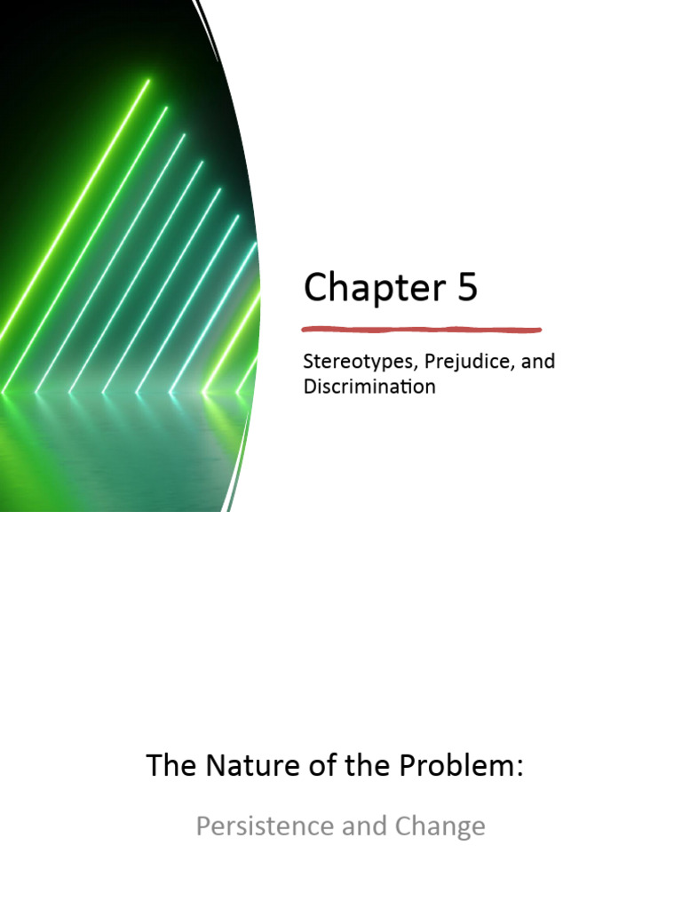 Chap 6 Stereotyping, Prejudice and Discrimination