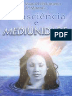 Projeto Manoel Philomeno de Miranda Consciência e Mediunidade