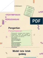 Pergudangan Dan Penyimpanan (Justyn & Rebicka) Kelompok 11