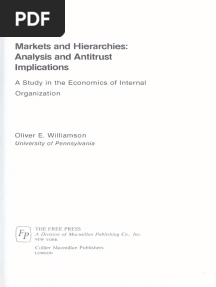Markets and Hierarchies Analysis and Antitrust Implications (Oliver E. Williamson) (Z-Library)