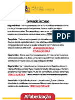 Segunda Semana: Vídeo de Pronúncia Atividades Aqui