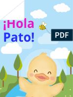 ¡Hola Pato!