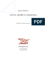 (Adelphiana) James Hillman, Roberto Donatoni (Editor) - Città, Sport e Violenza-Adelphi (2002)