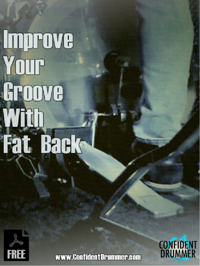 Improve Your Groove With Fat Back | PDF | Tempo | Musical Compositions