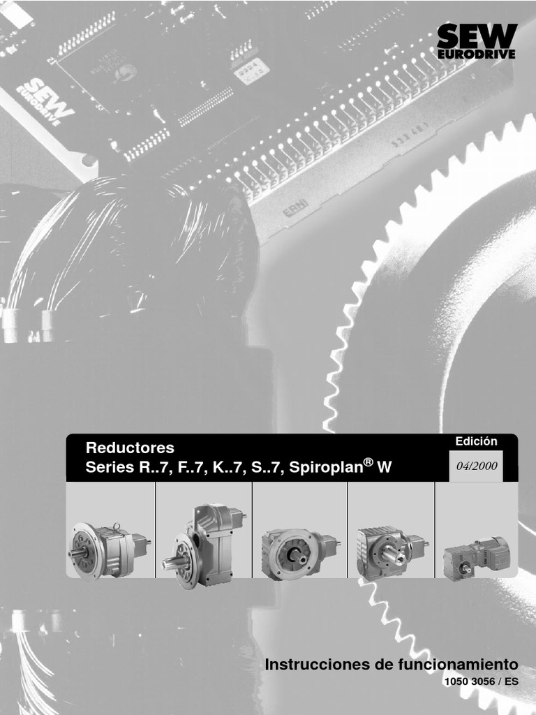 Reductores Series R..7, F..7, K..7, S..7, Spiroplan W: Instrucciones de ...