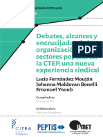 Debates, Alcances y Encrucijadas de La Organización de Los Sectores Populares: La CTEP, Una Nueva Experiencia Sindical