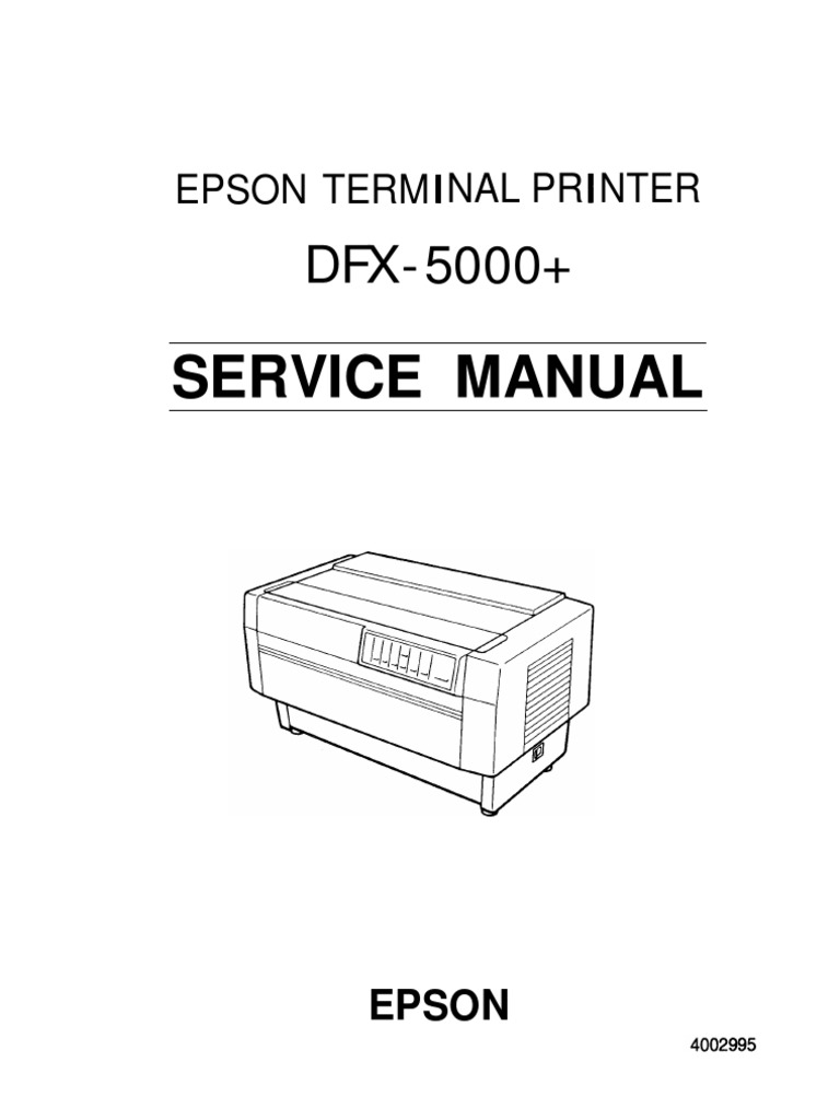 Epson DFX-5000+ Service Manual | Impresora (Informática) | Hardware de
