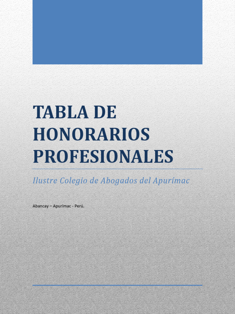 Tabla de Honorarios Abogados Apurímac | PDF