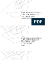 Risk Management As Applied To Safety, Security