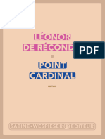 De Récondo, Point Cardinal