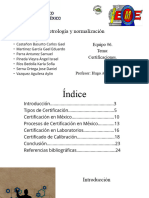 Metrología y Normalización: Equipo #6. Tema: Certificaciones