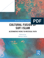 (Routledge Studies in Religion) Sarwar Alam - Cultural Fusion of Sufi Islam - Alternative Paths To Mystical Faith-Routledge (2020)