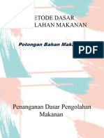 Boga Dasar Metode Dasar Potongan Bahan Makanan