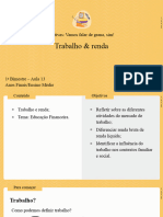 Trabalho & Renda: Eletivas: Vamos Falar de Grana, Sim!