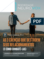 As 3 Crenças Que Destroem Seus Relacionamentos (E Como Combatê-Las