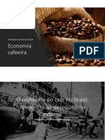 Café - Desequilíbrio Externo, Crises e Defesa