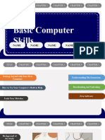 Basic Computer Skills: Name Name Name Name Name