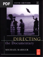 Directing The Documentary - Michael Rabiger - 5th Edition (Full ...