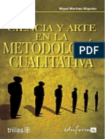 Ciencia y Arte en La Metodologia Cualitativa Martinez Miguelez PDF