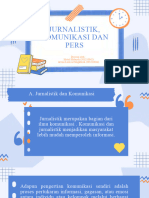 JURNALISTIK, Komunikasi Dan Pers (Kelompok 3)