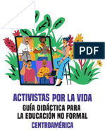 ACTIVISTAS POR LA VIDA - Guia Didáctica para La Educación NO Formal en Centroamérica