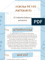 Aplicación de Los Materiales-Industria Básica y Extractiva