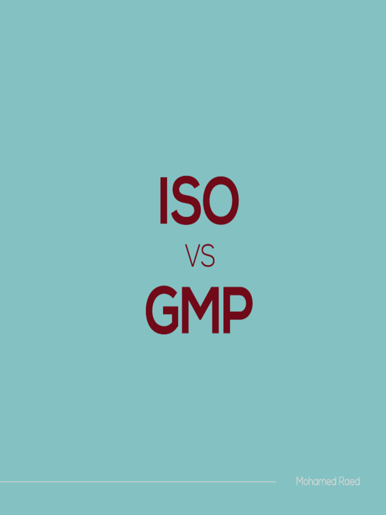 ISO vs GMP: Key Differences Explained | PDF