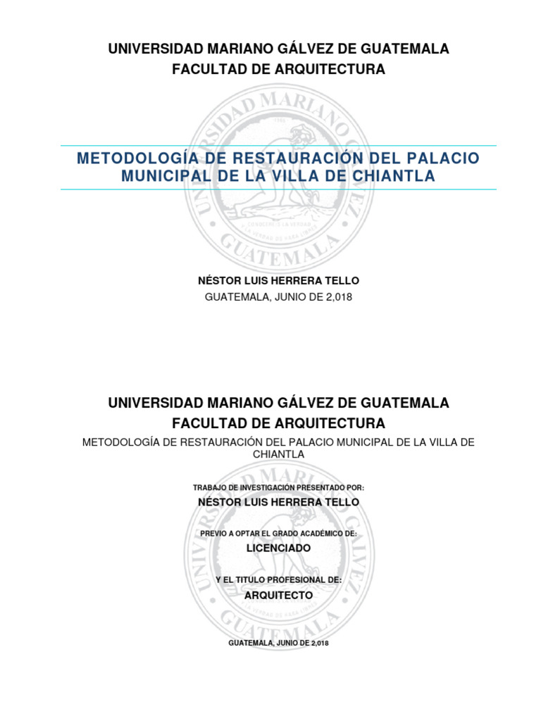 Metodología de Restauración Del Palacio Municipal de La Villa de Chiantla (Néstor Luis Herrera