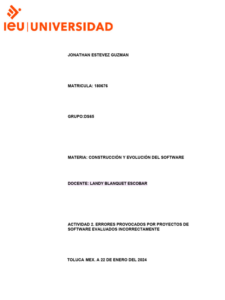 Actividad 2 Errores Provocados Por Proyectos de Software JEG | PDF ...