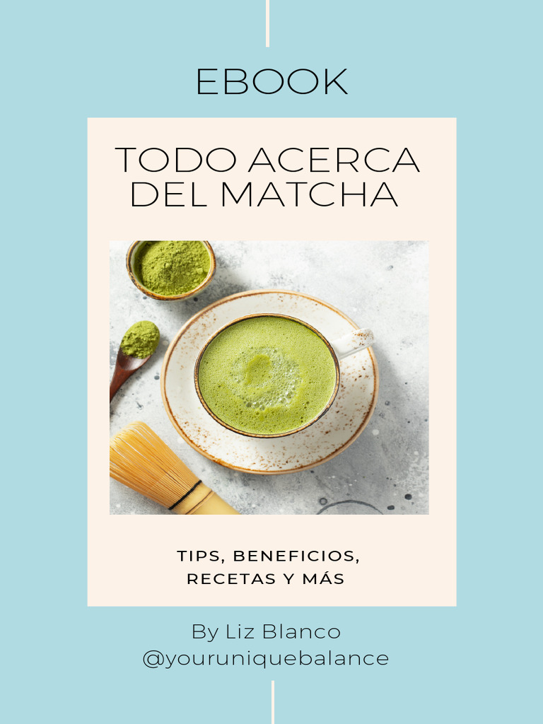 Beneficios y Recetas del Matcha | PDF | Té | Té verde