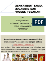 (Mega) Cara Menyambut Tamu, Mengambil Dan Memproses Pesanan