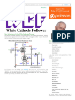 New Adventures in The White Cathode Follower