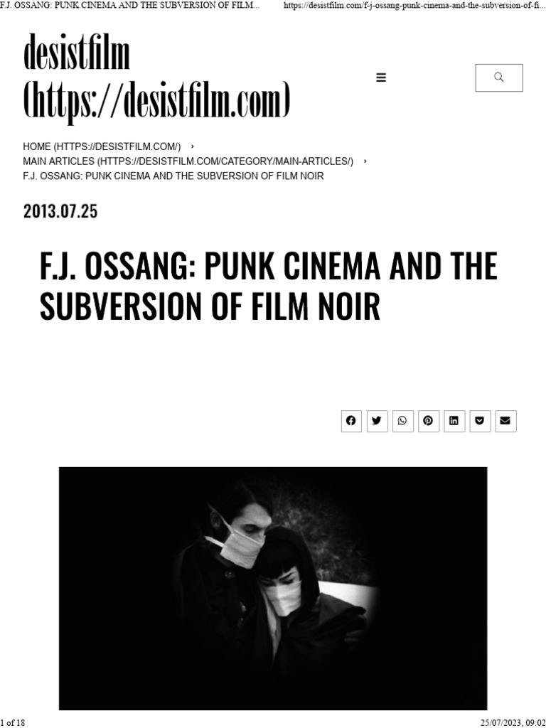 F.J. OSSANG PUNK CINEMA AND THE SUBVERSION OF FILM NOIR - Desistfilm ...