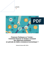 Finances Publiques en Tunisie: Comment Financer Le Fardeau Croissant Des Dépenses Publiques en Période de Faible Croissance Économique ?