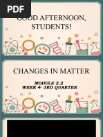 MODULE 2- CHANGES IN MATTER (1)