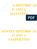 Fontes Históricas 4º Ano