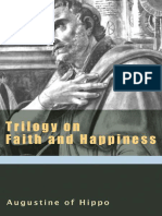 (Works of Saint Augustine - 0) Augustine, St. & Teske, Roland - Trilogy On Faith and Happiness (2010, New City Press) - Libgen - Li