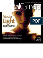 Digital Camera Magazine - Complete Photography Guide - Mastering Light