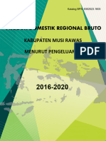 Produk Domestik Regional Bruto Kabupaten Musi Rawas Menurut Pengeluaran 2016 2020