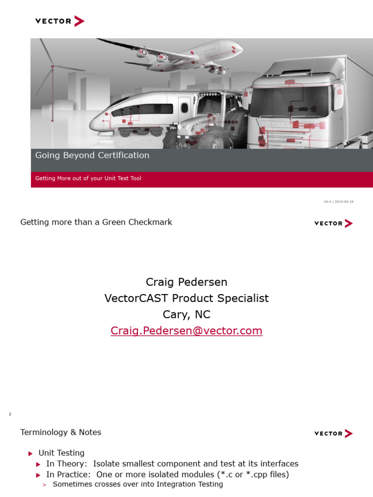 Going Beyond Certification - Getting More Out of Your Unit Test Tool ...
