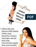 Infeksi Menula R Seksua L (IMS)