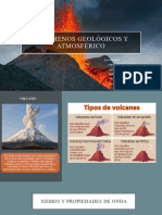 Fenómenos Geológicos y Atmosférico